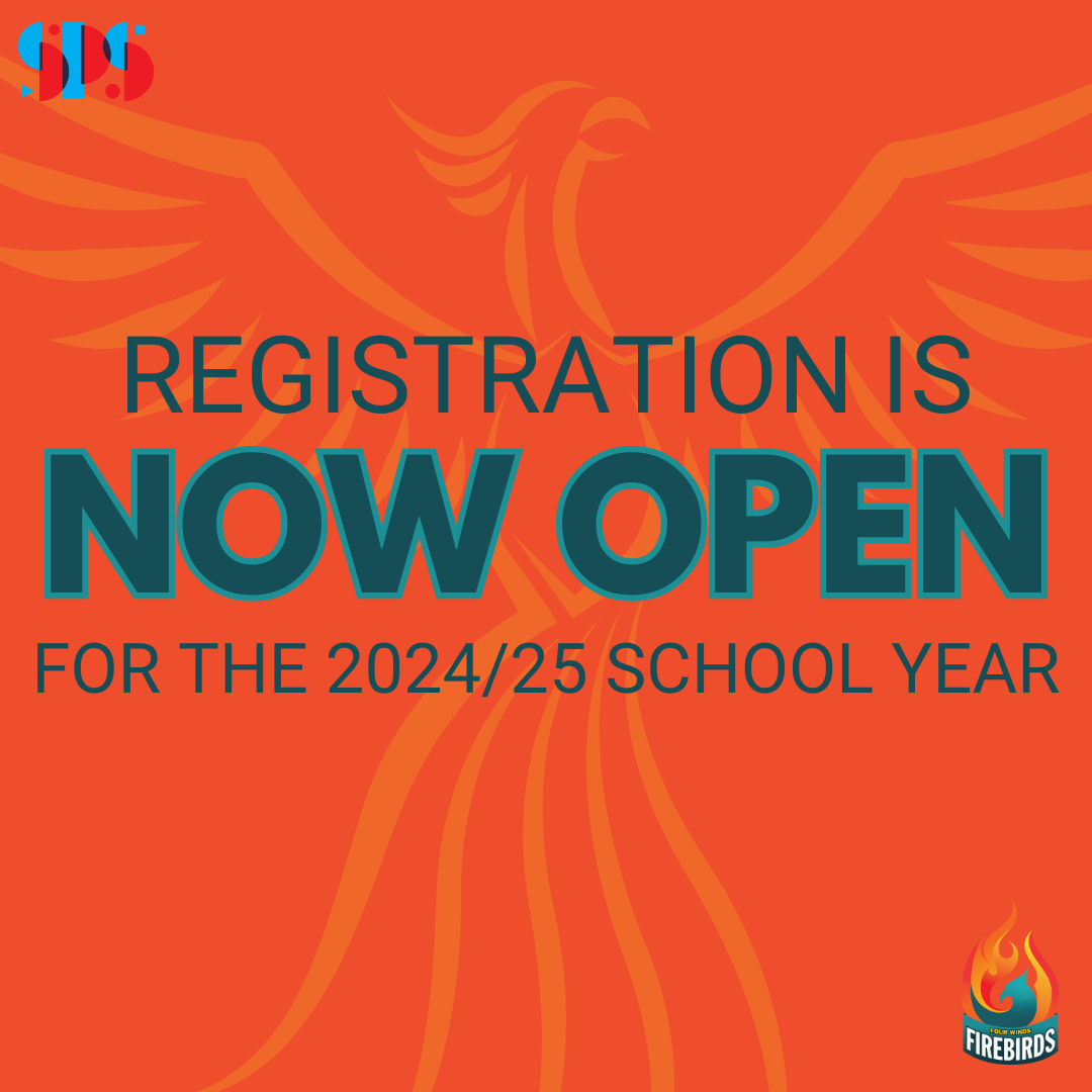 2024/25 Registration Open Four Winds Public School